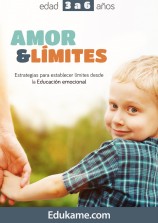 Guía educativa Amor & límites de 3 a 6 años