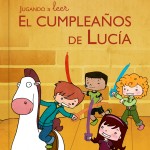 Descarga gratis el cuento El cumpleaños de Lucía (Latino)