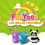 Pooyoos: Las bellas historias