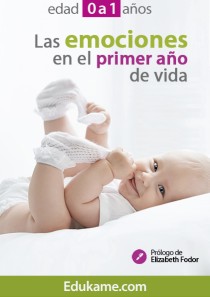Guía educativa "Las emociones en el primer año de vida"