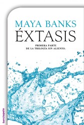 Éxtasis de Maya Banks Éxtasis de Maya Banks