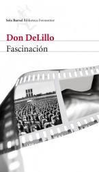 Fascinación de Don Delillo